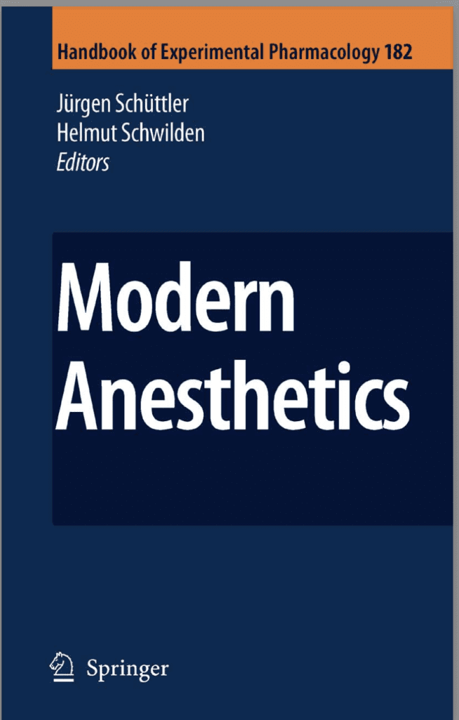 Handbook of Experimental Pharmacology — Modern Anesthetics
