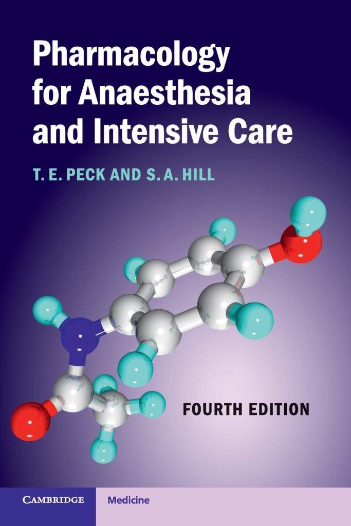 Pharmacology for Anaesthesia and Intensive Care (5th ed.)